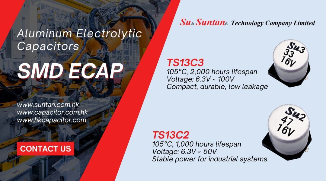 Achieve Next-Level Automation with Compact and Reliable Suntan SMD Capacitors