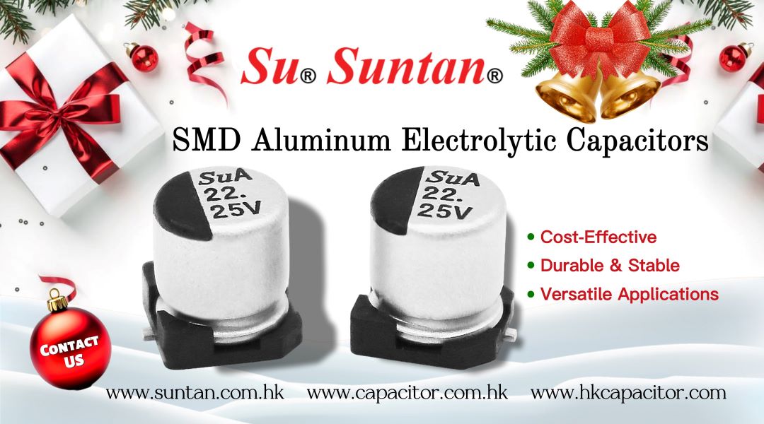 Discover Reliable and Cost-Effective Solutions with Suntan SMD Aluminum Electrolytic Capacitors!